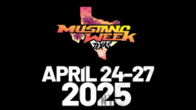 Mustang Week Texas VIP Registration Is Live!