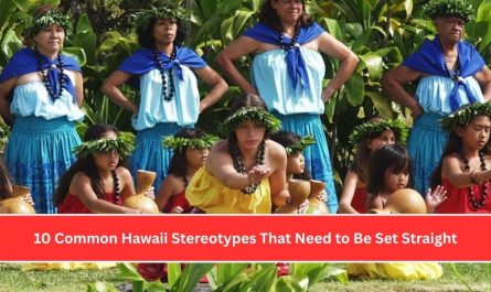 10 Common Hawaii Stereotypes That Need to Be Set Straight