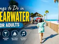 Top Fun Things to Do in Clearwater for Adults And Couples (Detailed Guide 2026)